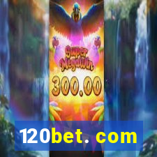 120bet. com