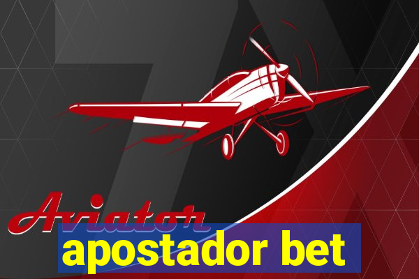 apostador bet