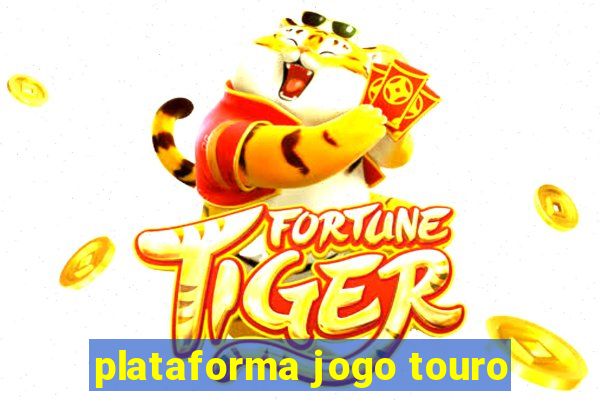 plataforma jogo touro