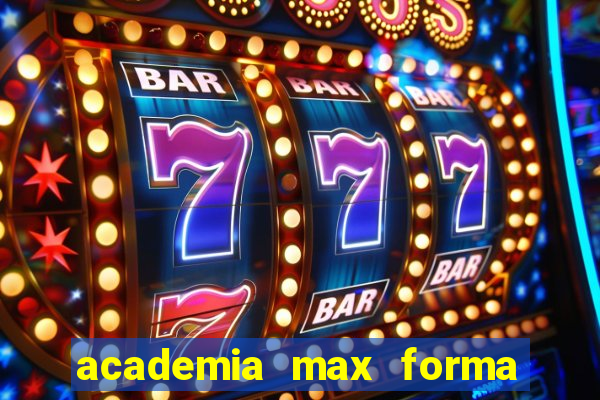 academia max forma santos dumont