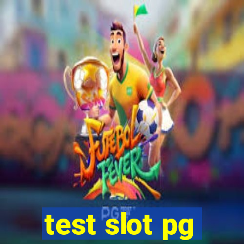 test slot pg