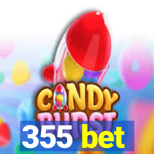 355 bet