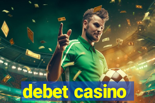 debet casino