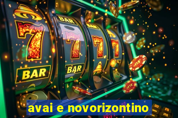 avai e novorizontino