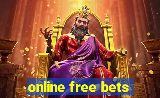 online free bets