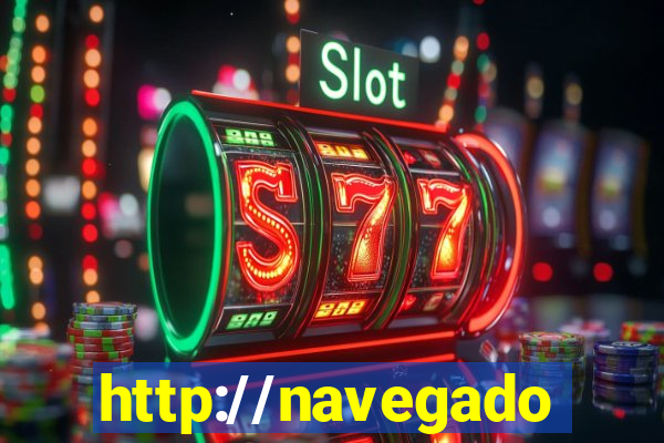 http://navegadoruniplay.top/