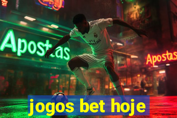 jogos bet hoje