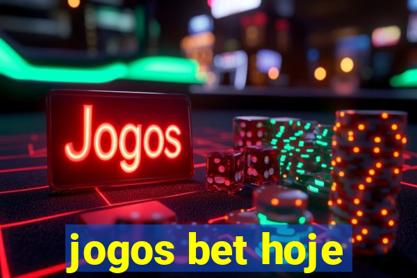 jogos bet hoje