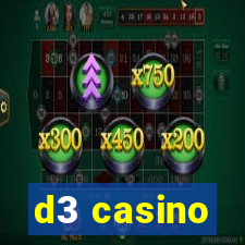 d3 casino