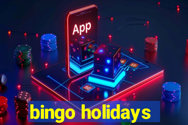 bingo holidays