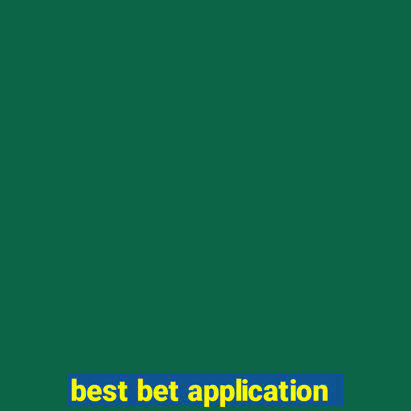 best bet application