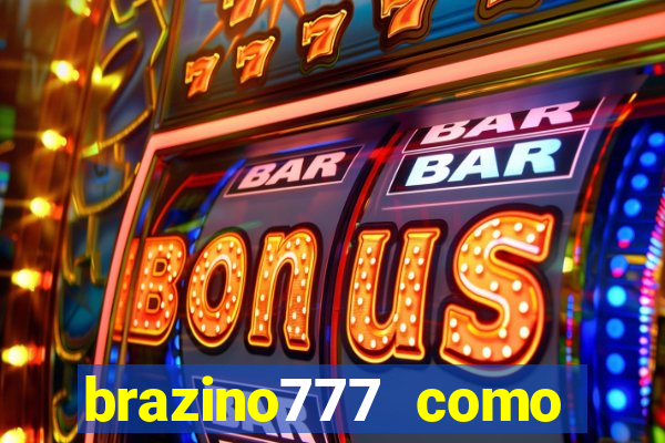 brazino777 como ganhar dinheiro