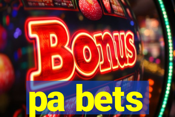 pa bets