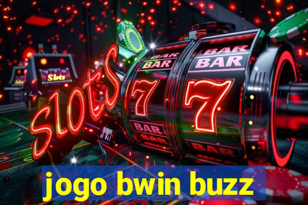 jogo bwin buzz