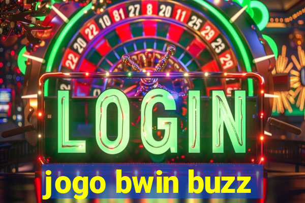 jogo bwin buzz