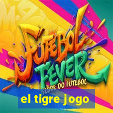 el tigre jogo