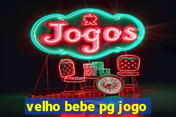 velho bebe pg jogo