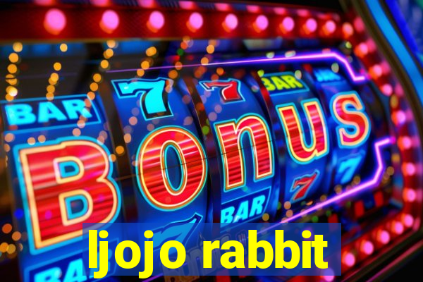 ljojo rabbit