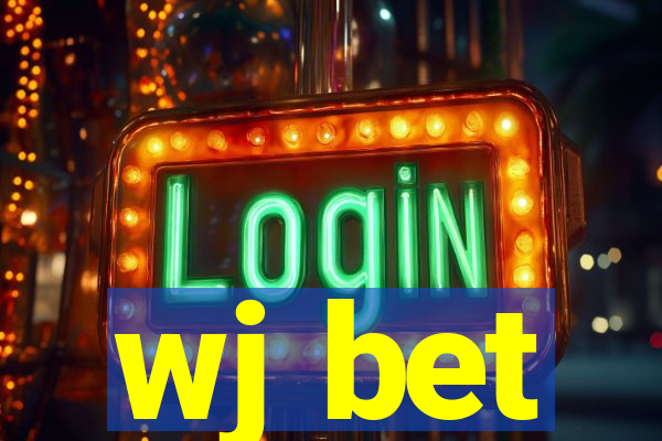 wj bet