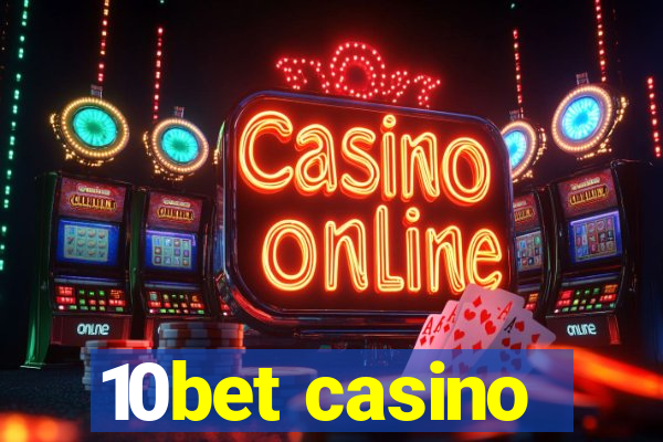 10bet casino