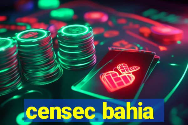 censec bahia