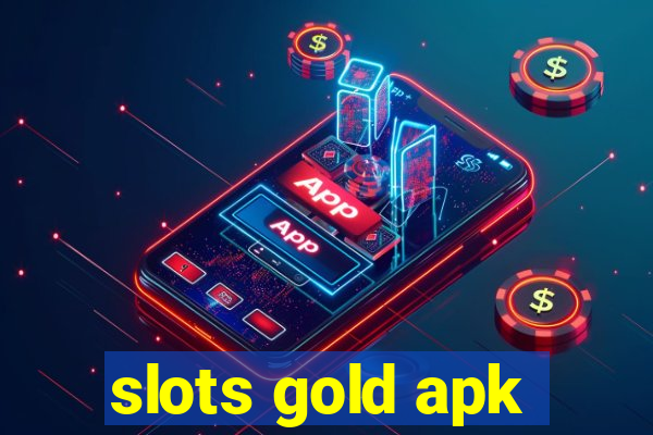 slots gold apk