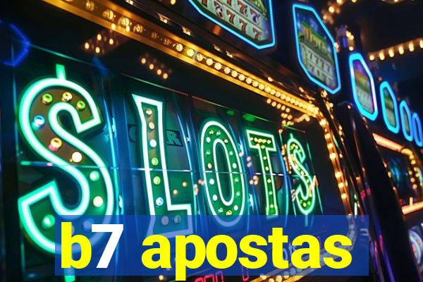 b7 apostas