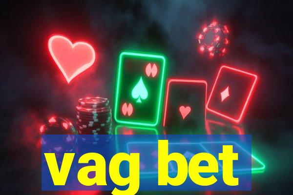 vag bet