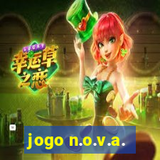 jogo n.o.v.a.