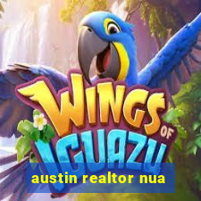 austin realtor nua