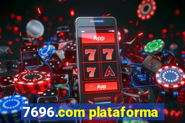 7696.com plataforma