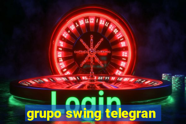 grupo swing telegran