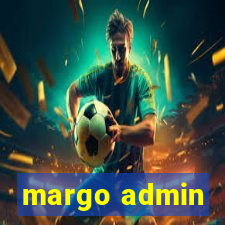 margo admin