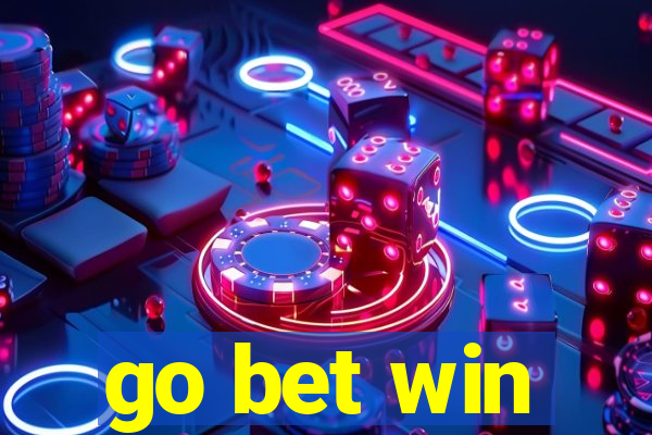 go bet win