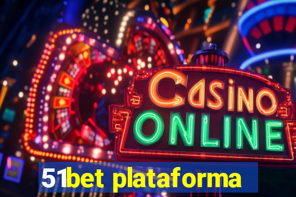 51bet plataforma