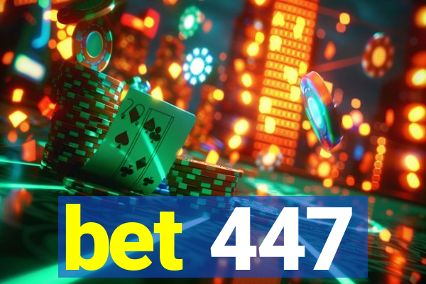 bet 447