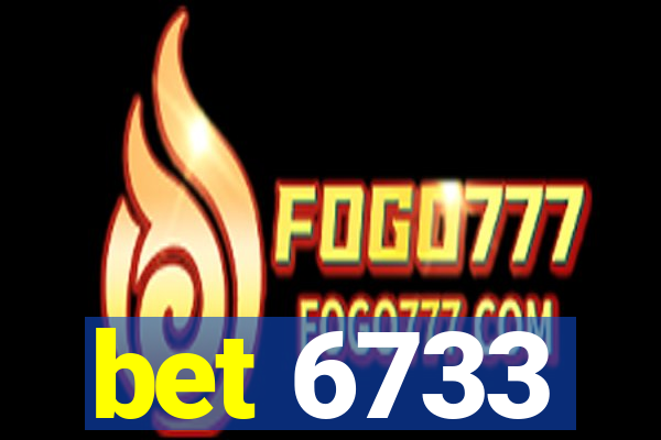 bet 6733