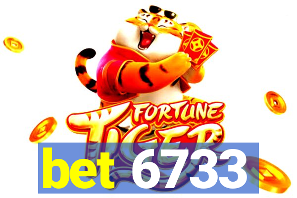 bet 6733