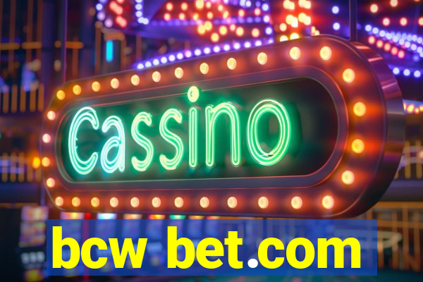 bcw bet.com