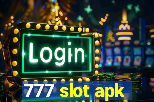 777 slot apk