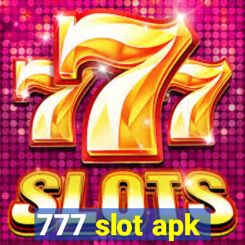 777 slot apk