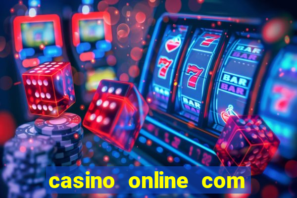 casino online com bonus de cadastro sem deposito