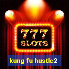 kung fu hustle2