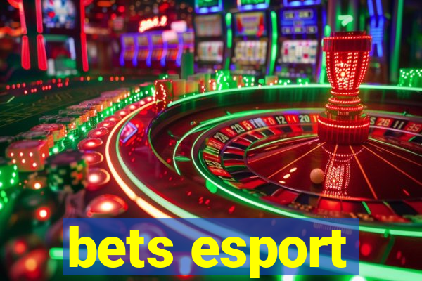 bets esport