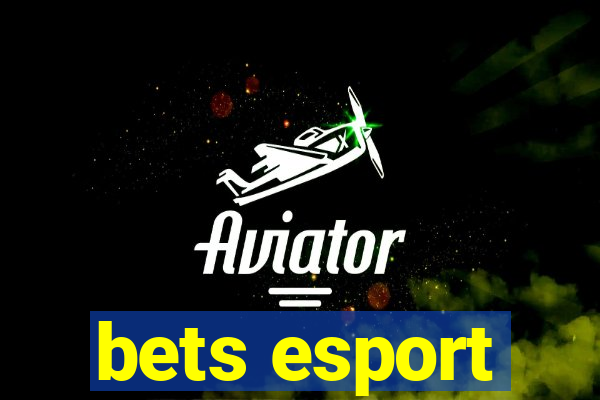 bets esport