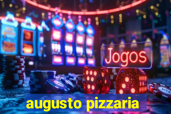 augusto pizzaria