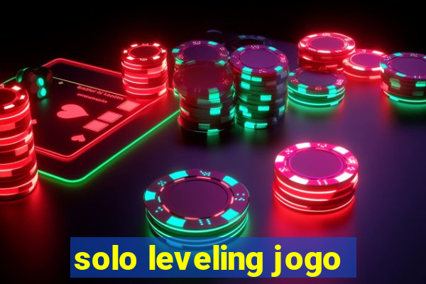 solo leveling jogo