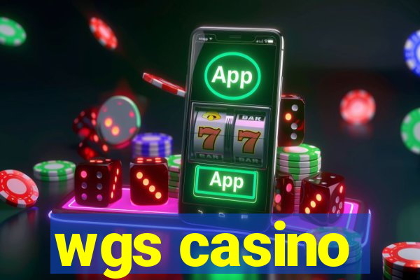 wgs casino