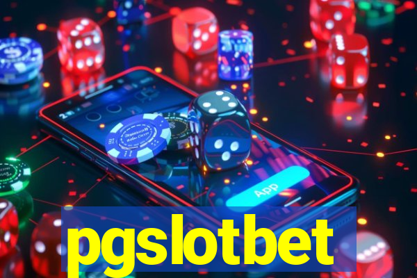 pgslotbet