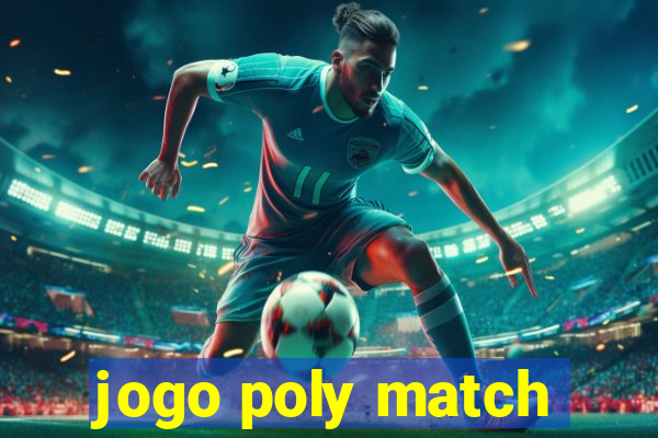 jogo poly match